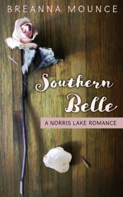 Cover for Breanna Mounce · Southern Belle (Paperback Book) (2020)