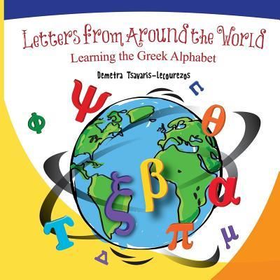 Letters from Around the World - Demetra -Tsavaris-Lecourezos - Books - Thewordverve Inc - 9781941251980 - April 24, 2017