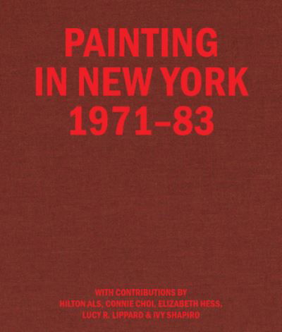Cover for Painting in New York 1971–83 (Hardcover bog) (2023)
