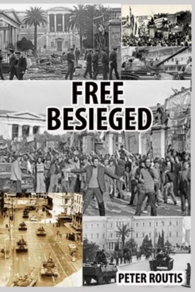 Cover for Peter Routis · Free Besieged (Paperback Book) (2021)