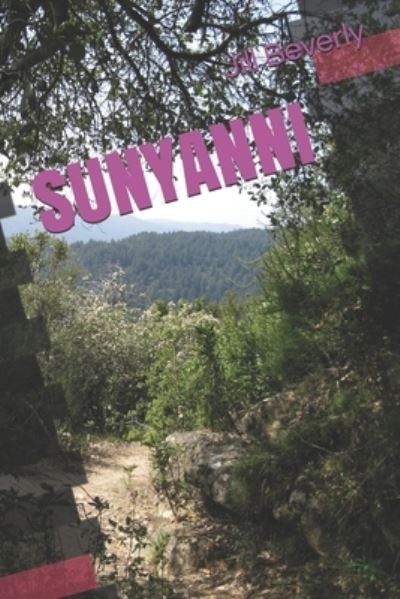 Cover for Jill Beverly · Sunyanni (Paperback Book) (2017)