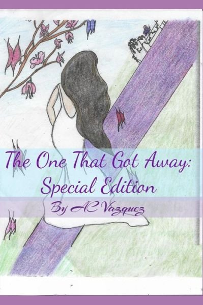 Cover for Ac Vazquez · The One That Got Away (Paperback Book) (2018)