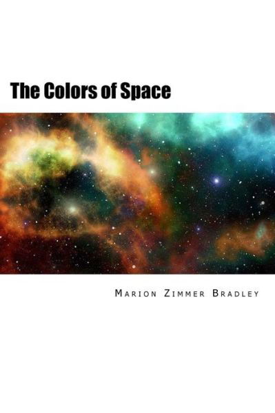Cover for Marion Zimmer Bradley · The Colors of Space (Paperback Book) (2017)