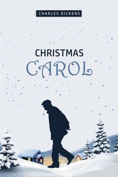 Cover for Charles Dickens · A Christmas Carol (Paperback Book) (2020)