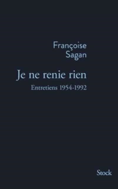 Je ne renie rien Entretiens 1954-1992 -  - Fanituote - Stock - 9782234077980 - maanantai 8. marraskuuta 2021