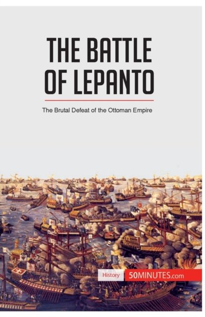 Cover for 50minutes · The Battle of Lepanto (Paperback Book) (2016)