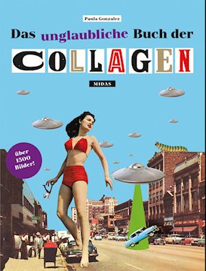 Cover for Paula Gonzalez · Das unglaubliche Buch der Collagen (Book) (2024)