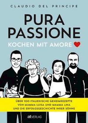 Pura Passione - Claudio Del Principe - Books - AT Verlag - 9783039020980 - December 1, 2021