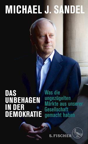 Das Unbehagen in der Demokratie - Michael J. Sandel - Kirjat - S. FISCHER - 9783103974980 - keskiviikko 24. toukokuuta 2023