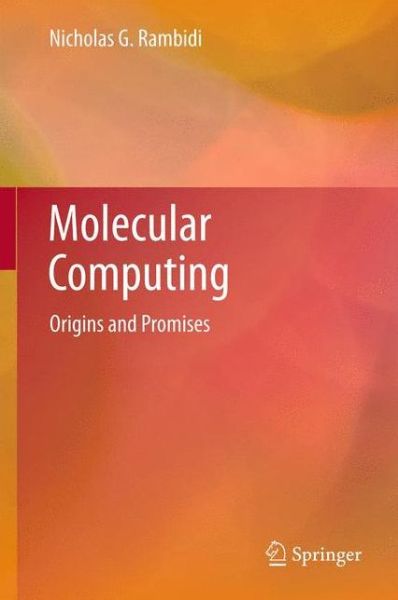 Cover for Nicholas G. Rambidi · Molecular Computing: Origins and Promises (Hardcover Book) (2014)