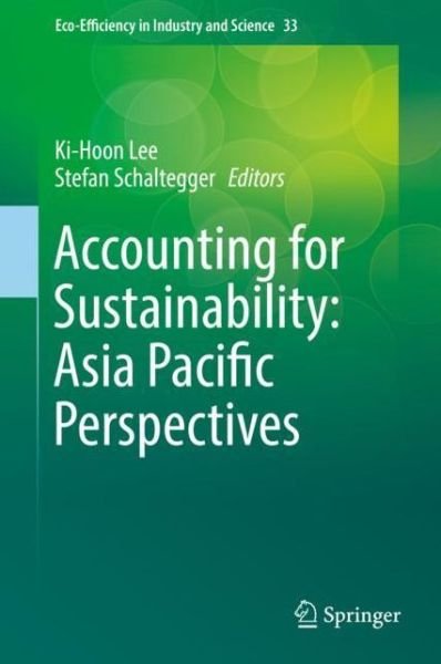 Cover for Lee · Accounting for Sustainability: Asia Pacific Perspectives - Eco-Efficiency in Industry and Science (Hardcover bog) [1st ed. 2018 edition] (2018)