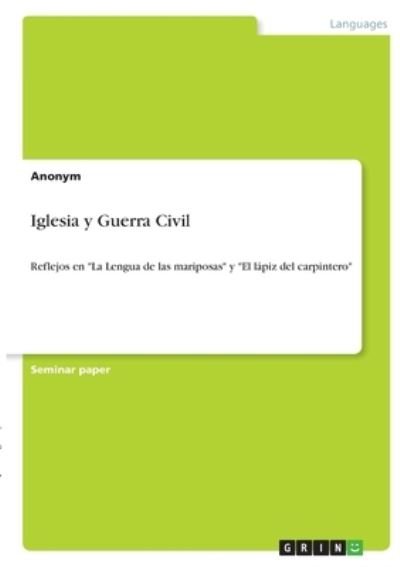 Cover for Anonym · Iglesia y Guerra Civil (Paperback Bog) (2021)