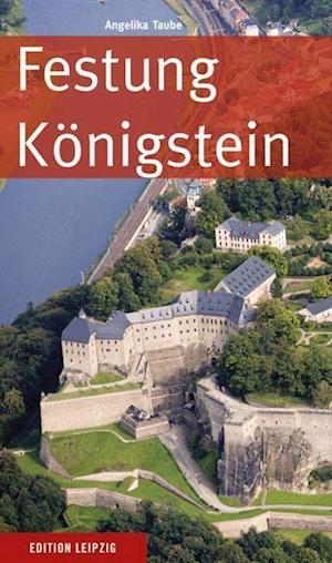 Cover for Angelika Taube · Festung Königstein (Paperback Book) (2014)