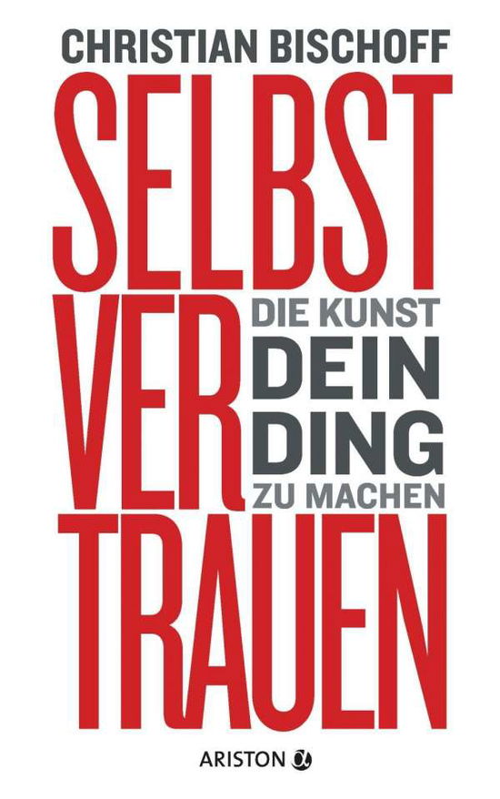 Cover for Bischoff · Selbstvertrauen (Buch)