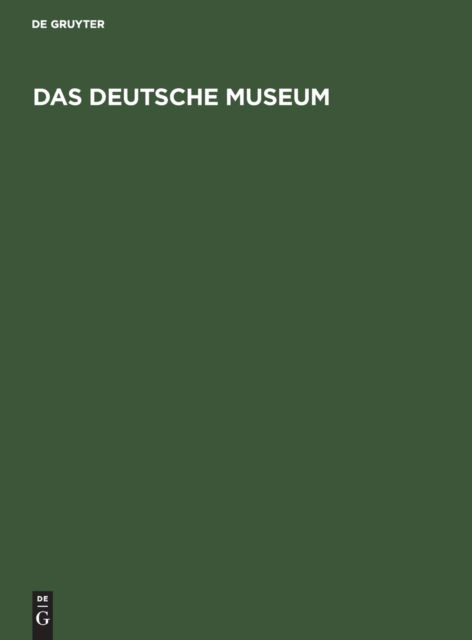 Cover for Conrad Matschoss · Das Deutsche Museum (Hardcover Book) (1929)