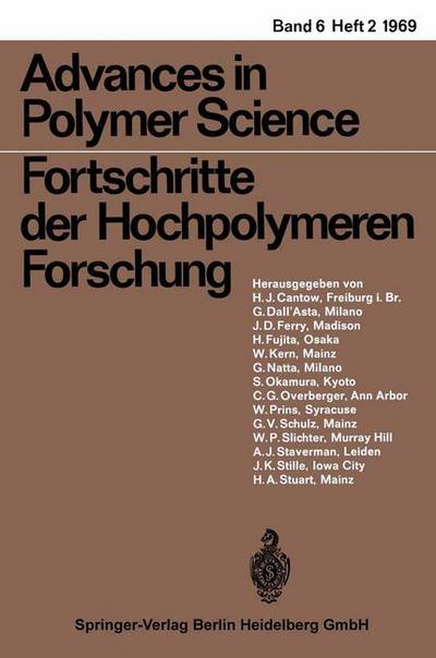 Fortschritte der Hochpolymeren-Forschung - Advances in Polymer Science - H.-J. Cantow - Libros - Springer-Verlag Berlin and Heidelberg Gm - 9783540043980 - 1969