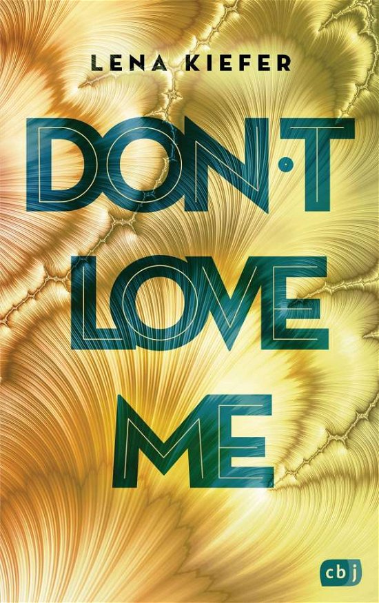 Cover for Kiefer · Don't love me (Book)