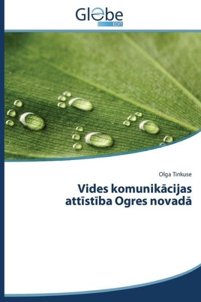 Cover for Tinkuse Olga · Vides Komunik Cijas Att St Ba Ogres Novad (Paperback Bog) [Latvian edition] (2014)