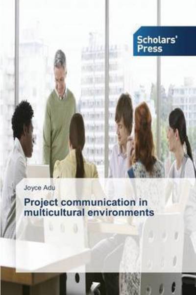 Cover for Adu · Project communication in multicultu (Book) (2015)