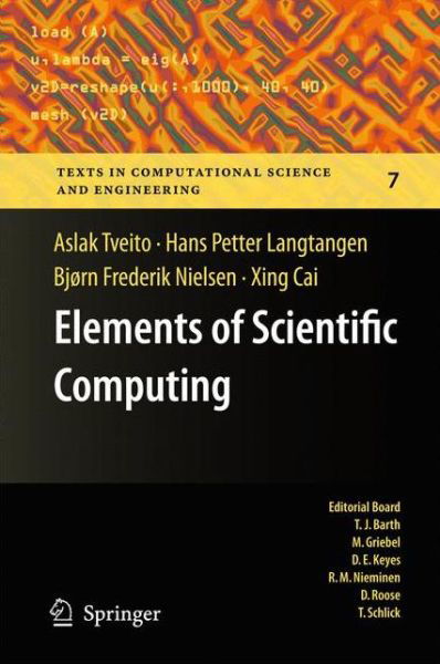 Cover for Aslak Tveito · Elements of Scientific Computing - Texts in Computational Science and Engineering (Hardcover bog) [2010 edition] (2010)