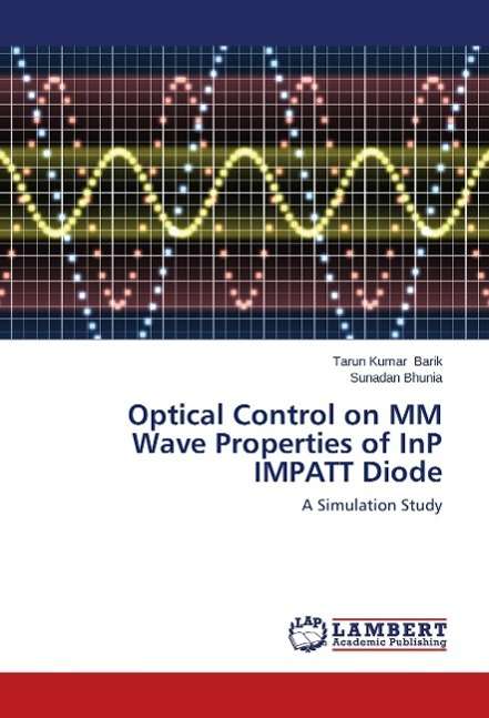 Cover for Barik · Optical Control on MM Wave Proper (Book) (2014)