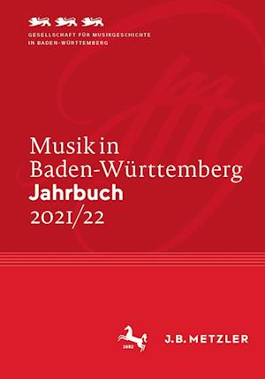 Cover for Ges. für Musikgeschichte in BW e.V. · Musik in Baden-Württemberg. Jahrbuch 2021/22 (Book) (2022)
