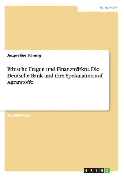 Cover for Schurig · Ethische Fragen und Finanzmärkt (Book) (2016)