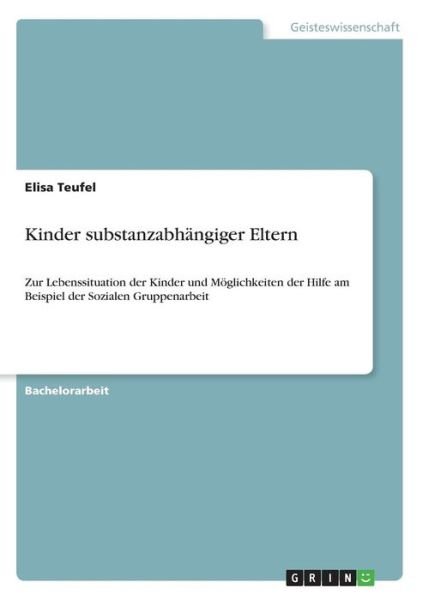 Cover for Teufel · Kinder substanzabhängiger Eltern (Book)