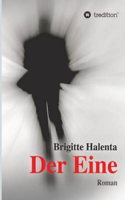 Cover for Halenta · Der Eine (Book) (2016)