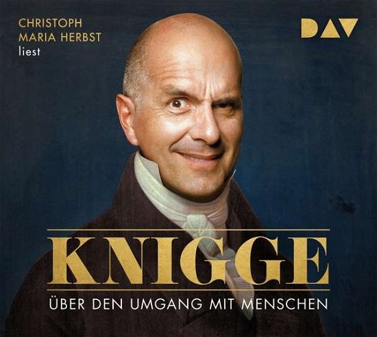 Cover for Adolph Freiherr Knigge · Über den Umgang Mit Menschen (CD) (2019)
