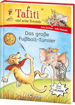 Cover for Julia Boehme · Tafiti und seine Freunde (Band 1) - Das große Fußball-Turnier (Book) (2025)