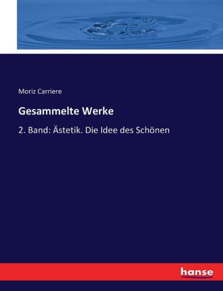 Cover for Carriere · Gesammelte Werke (Book) (2016)