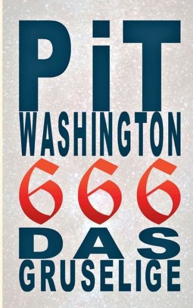 666 - Washington - Bøger -  - 9783744801980 - 21. april 2017