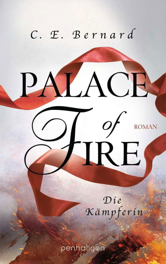 Cover for Bernard · Palace of Fire - Die Kämpferin (Book)