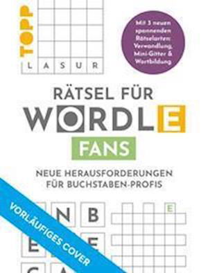 Cover for Stefan Heine · Rätsel für WORDLE-Fans  Neue Herausforderungen für Buchstaben-Profis (Buch) (2022)