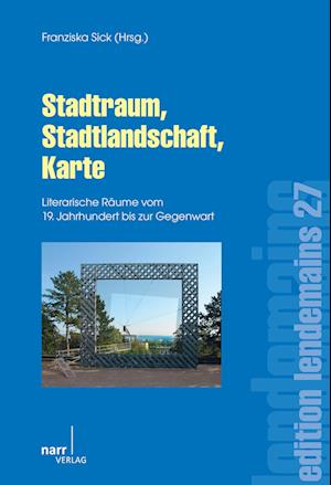 Cover for Franziska Sick · Stadtraum, Stadtlandschaft, Karte (Paperback Book) (2012)