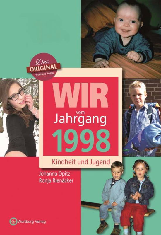 Cover for Opitz · Wir vom Jahrgang 1998 (Bok)