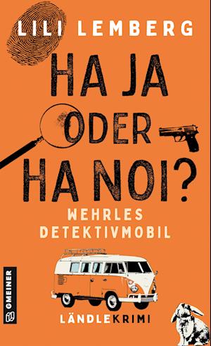 Cover for Lili Lemberg · Haja oder Hanoi? Wehrles Detektivmobil (Book) (2024)