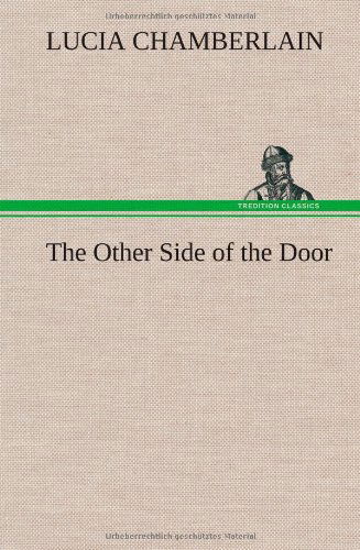 Cover for Lucia Chamberlain · The Other Side of the Door (Hardcover Book) (2012)