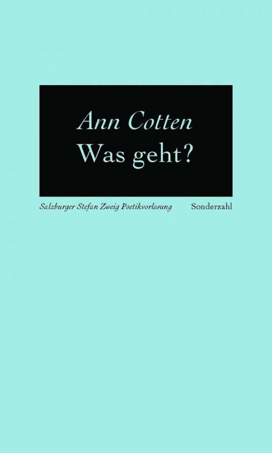 Was geht - Cotten - Bücher -  - 9783854494980 - 