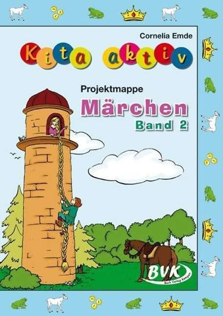 Cover for Emde · Kita aktiv Projektmappe Märchen.2 (Bok)
