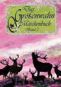 Cover for Münch · Das Größenwahn Märchenbuch (Bog)