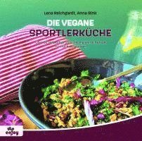 Cover for Anna Rink · Die Vegane Sportlerküche (Buch) (2023)