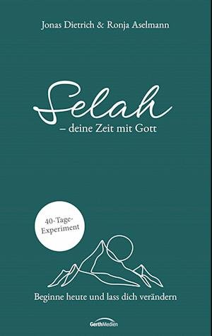 Cover for Jonas Dietrich · Selah - deine Zeit mit Gott (Book) (2023)