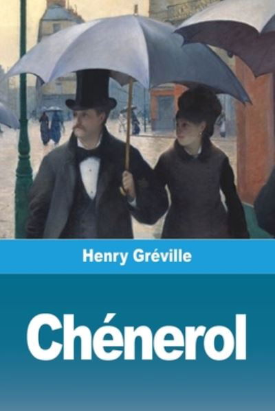 Cover for Henry Gréville · Chenerol (Paperback Book) (2020)