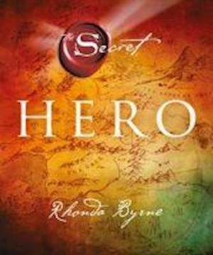 Cover for Rhonda Byrne · The Secret Hero (Pocketbok) (2019)