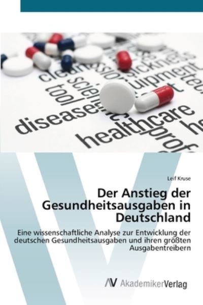 Cover for Kruse · Der Anstieg der Gesundheitsausgab (Book) (2019)