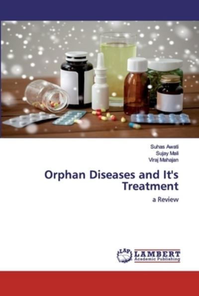 Cover for Awati · Orphan Diseases and It's Treatmen (Buch) (2020)