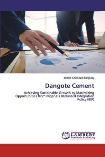 Dangote Cement - Kingsley - Books -  - 9786202562980 - May 21, 2020