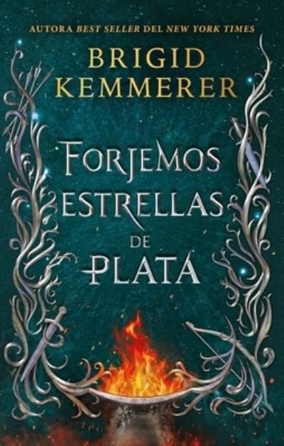 Cover for Brigid Kemmerer · Forjemos estrellas de plata (Paperback Book) (2023)